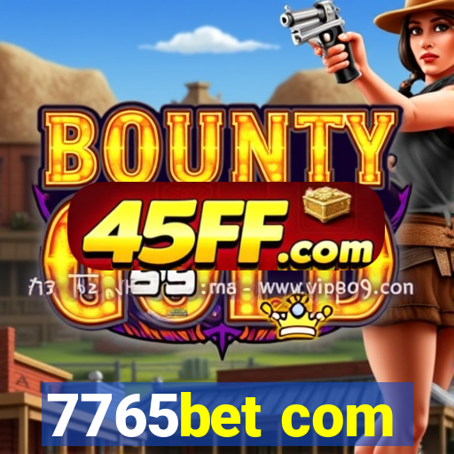7765bet com